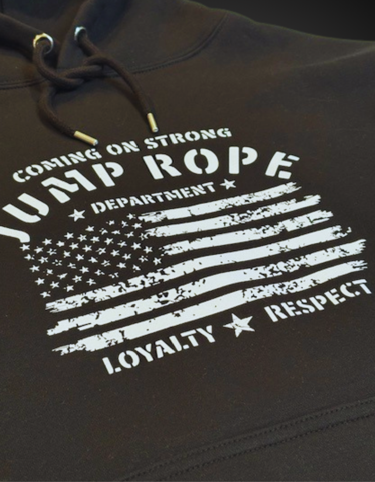 Loyalty respect black Coming On Strong jump rope hoodie on black background. 